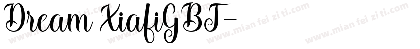 Dream XiafiGBT字体转换